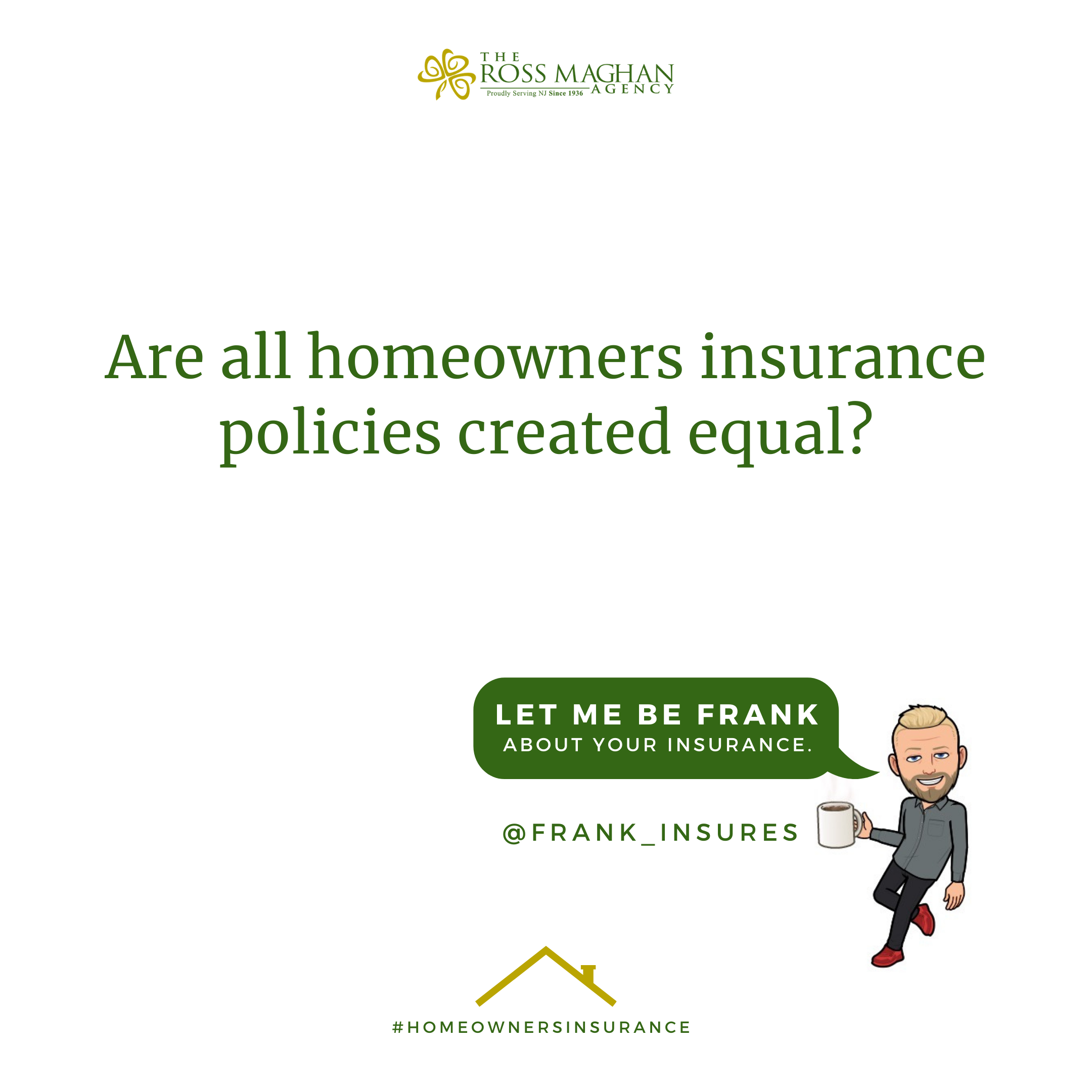 Featured image for “Are all homeowners insurance policies created equal?”